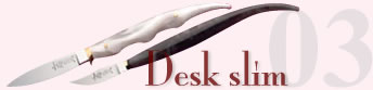 Deskslim